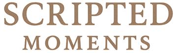Scripted Moments